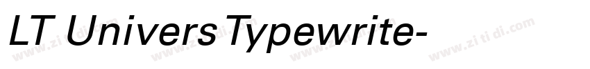LT Univers Typewrite字体转换 LT Univers Typewrite字体转换